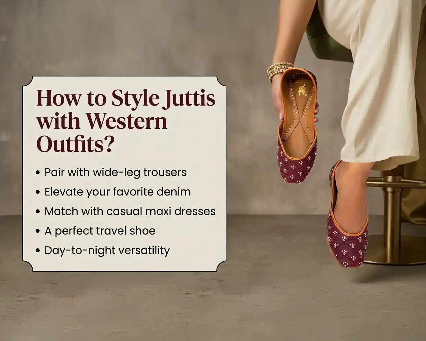 How to Style Juttis with Western Outfits: The Ultimate Guide for Modern Indian Women